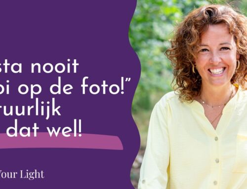 “Ik sta nooit mooi op de foto” – waarom dat niet klopt en jij ook fotogeniek bent!