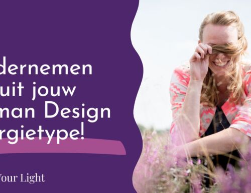 Ondernemen vanuit jouw Human Design energietype