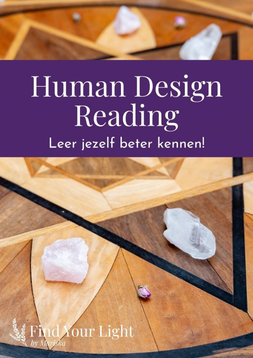 Human Design Reading - Leer jezelf beter kennen