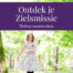 Ontdek je Zielsmissie - Online Masterclass