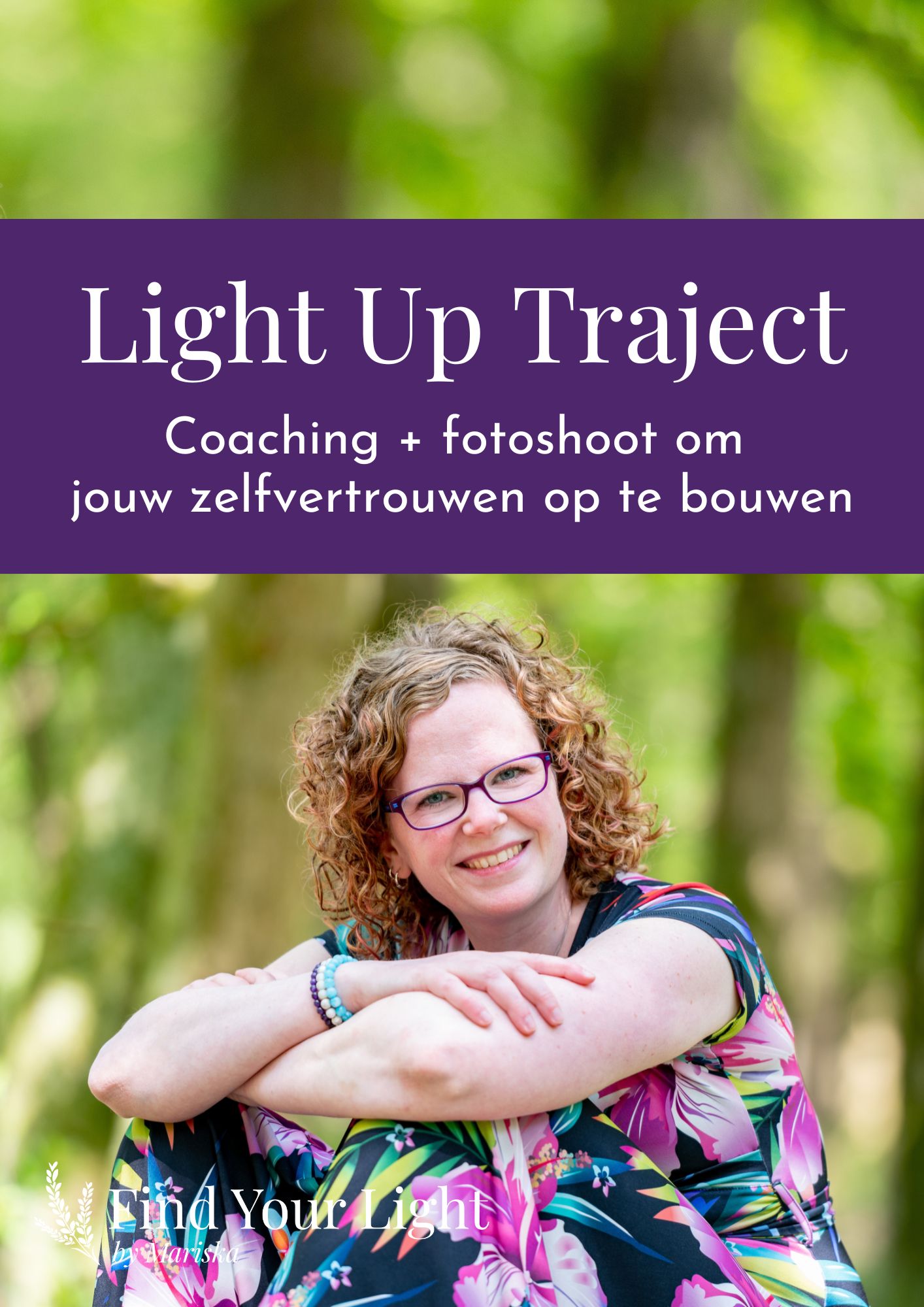 Light Up Traject - Coaching sessies + fotoshoot om jouw zelfvertrouwen op te bouwen!